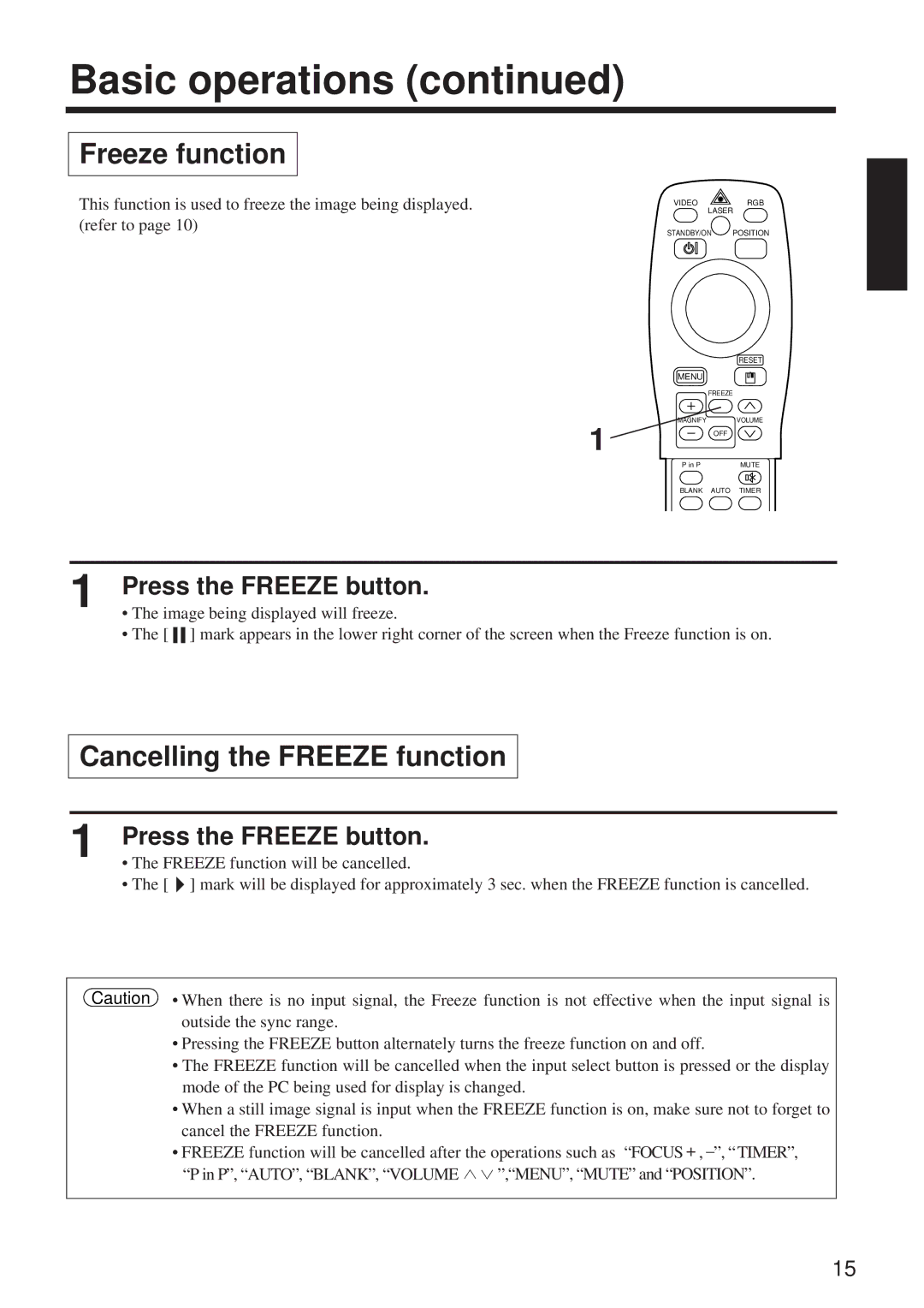 BOXLIGHT MP-650i user manual Cancelling the Freeze function, Press the Freeze button, Image being displayed will freeze 