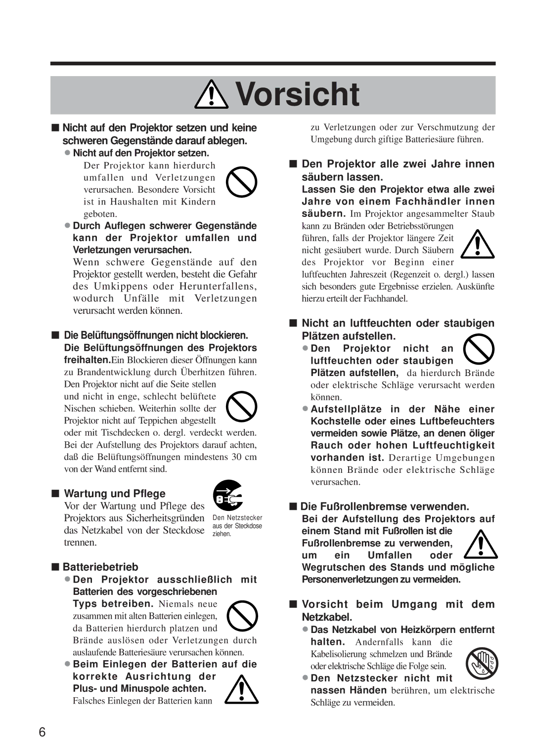 BOXLIGHT MP-650i user manual Die Belüftungsöffnungen nicht blockieren, Wartung und Pflege, Batteriebetrieb 