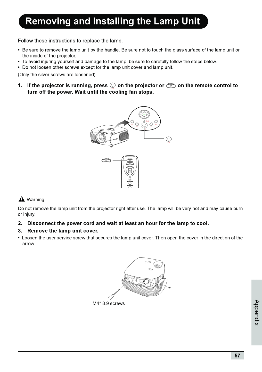 BOXLIGHT PREMIERE 30HD manual Removing and Installing the Lamp Unit, Remove the lamp unit cover, Appendix 