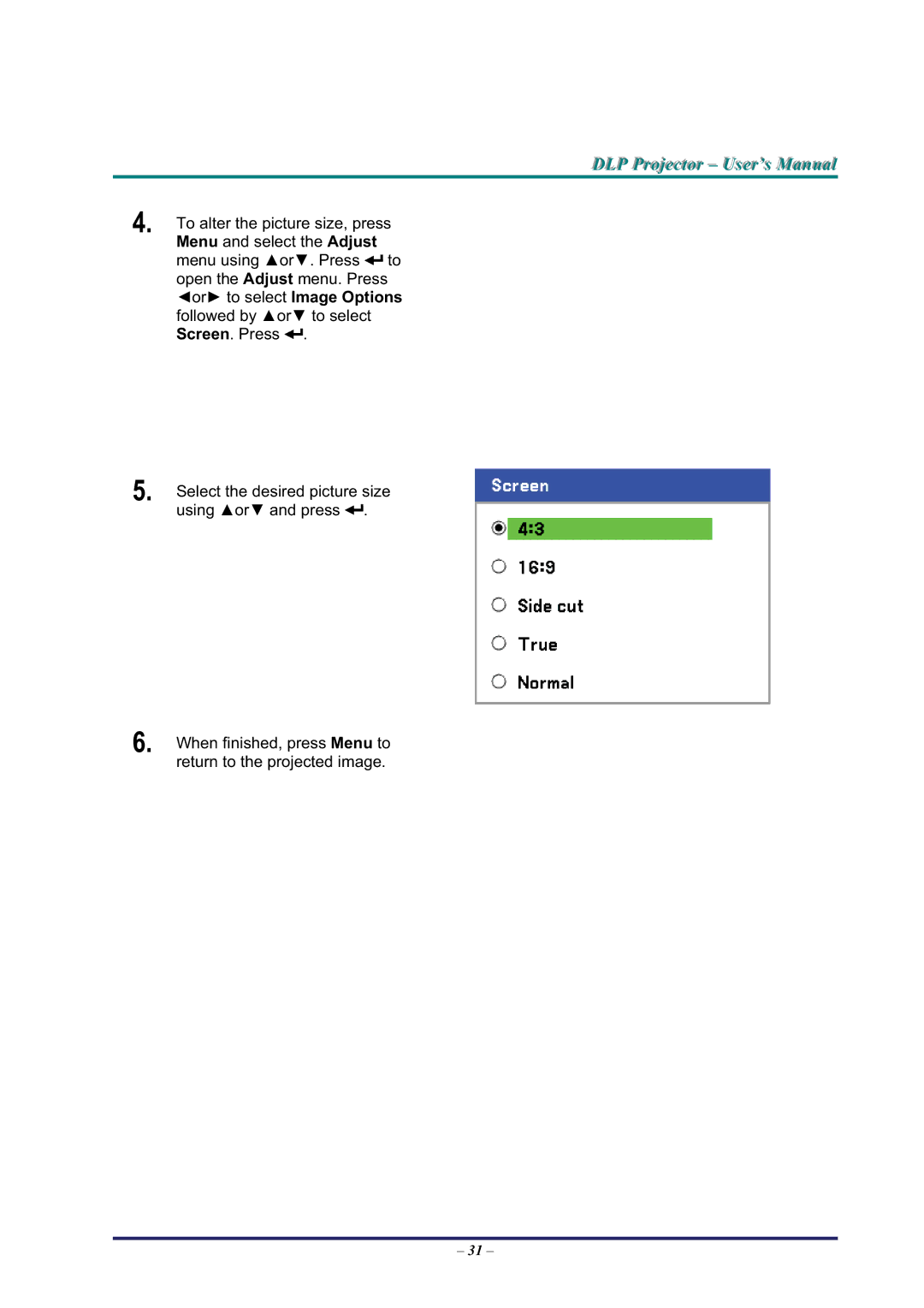 BOXLIGHT Pro6500DP manual When finished, press Menu to return to the projected image 