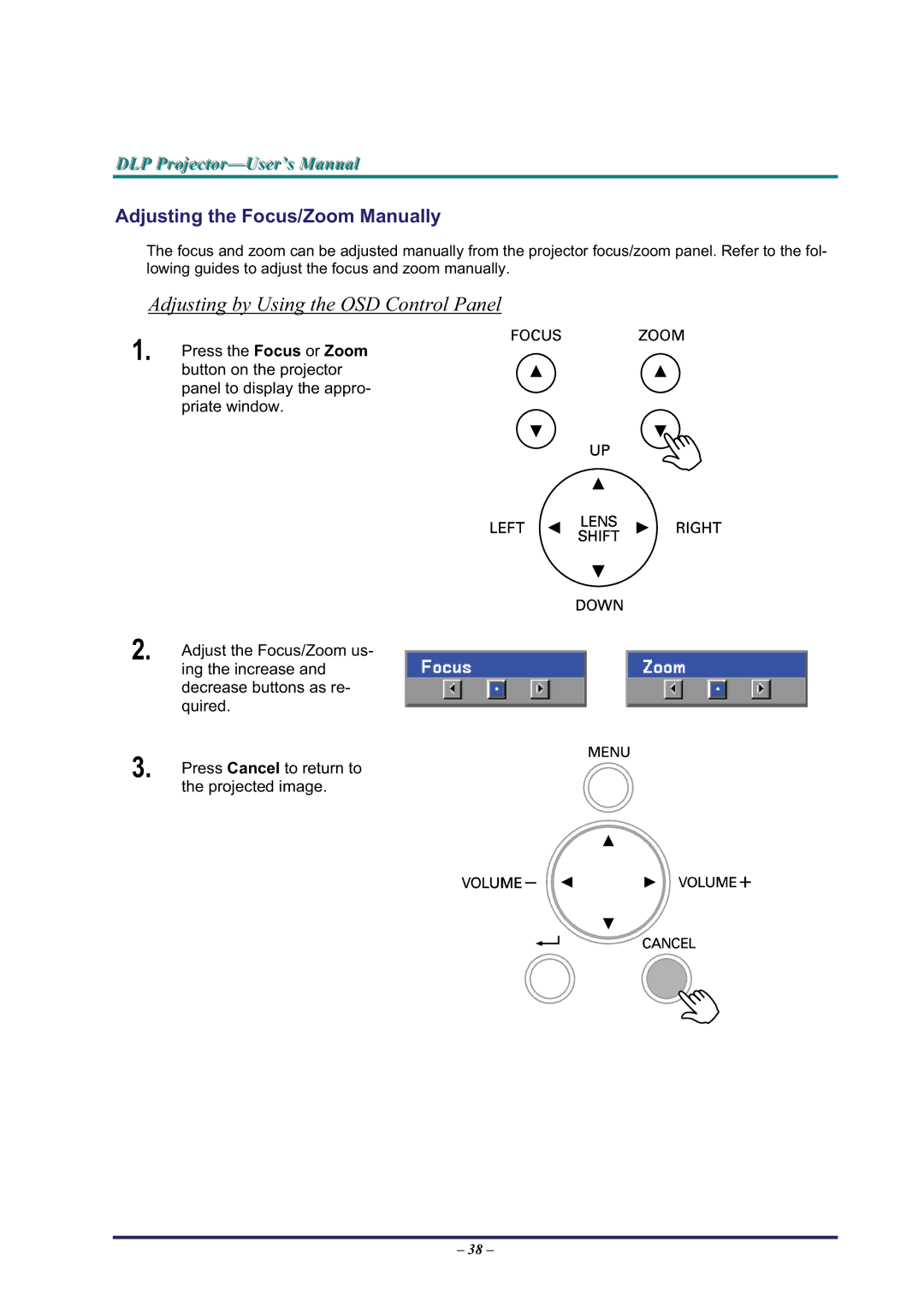 BOXLIGHT Pro6500DP manual Adjusting by Using the OSD Control Panel, Adjusting the Focus/Zoom Manually 