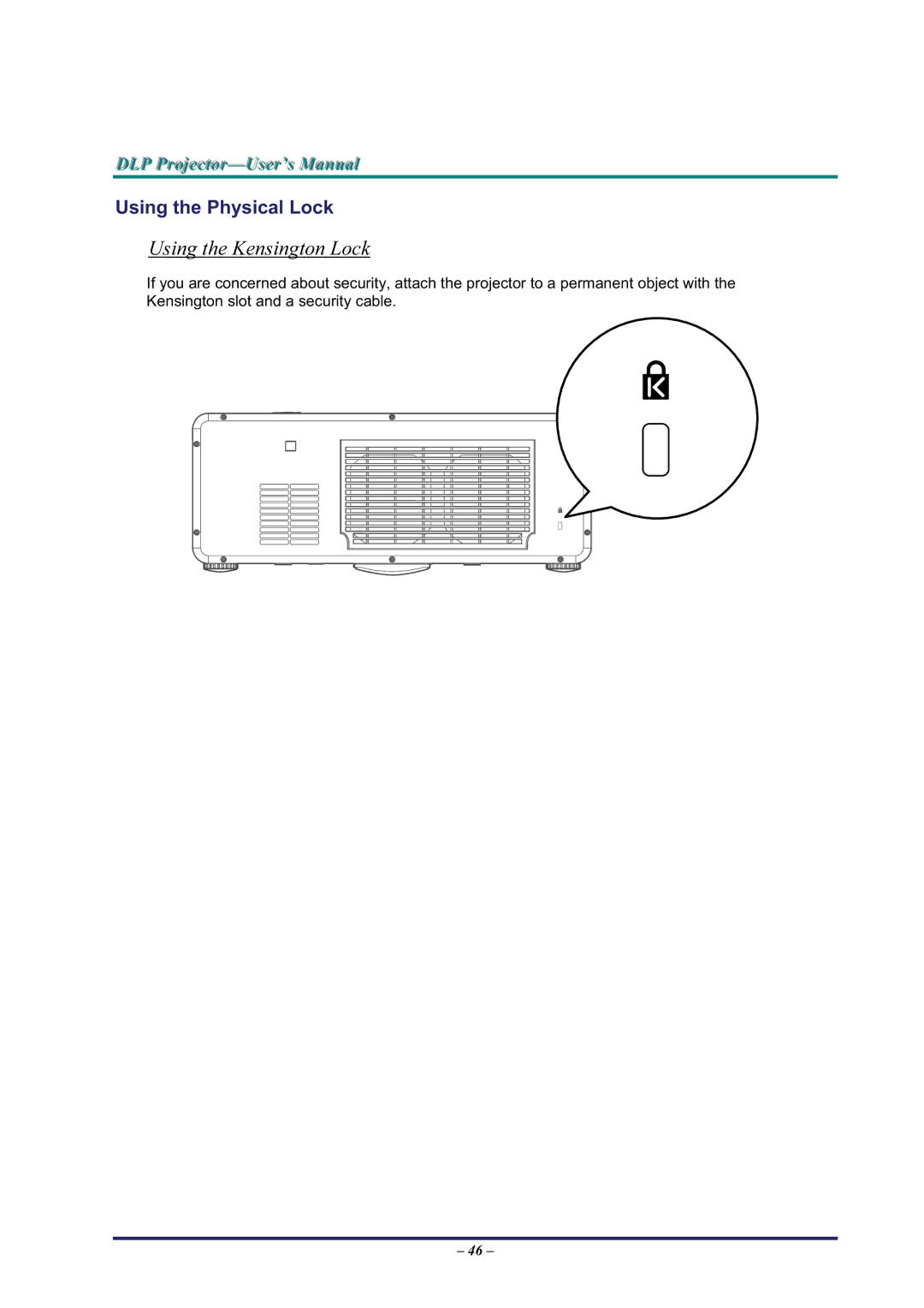 BOXLIGHT Pro6500DP manual Using the Kensington Lock, Using the Physical Lock 