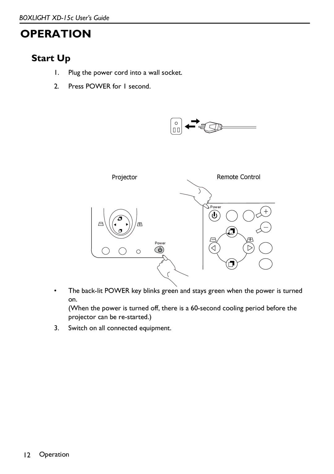 BOXLIGHT XD-15c manual Operation, Start Up 