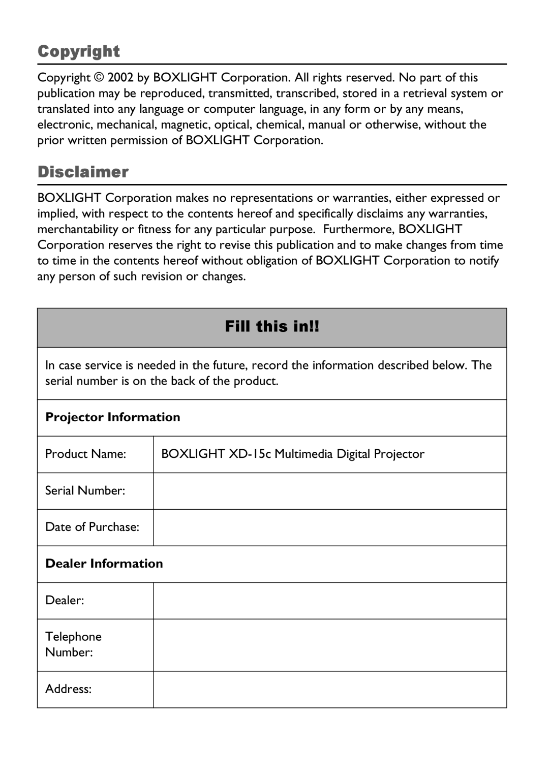 BOXLIGHT XD-15c manual Fill this, Projector Information, Dealer Information 