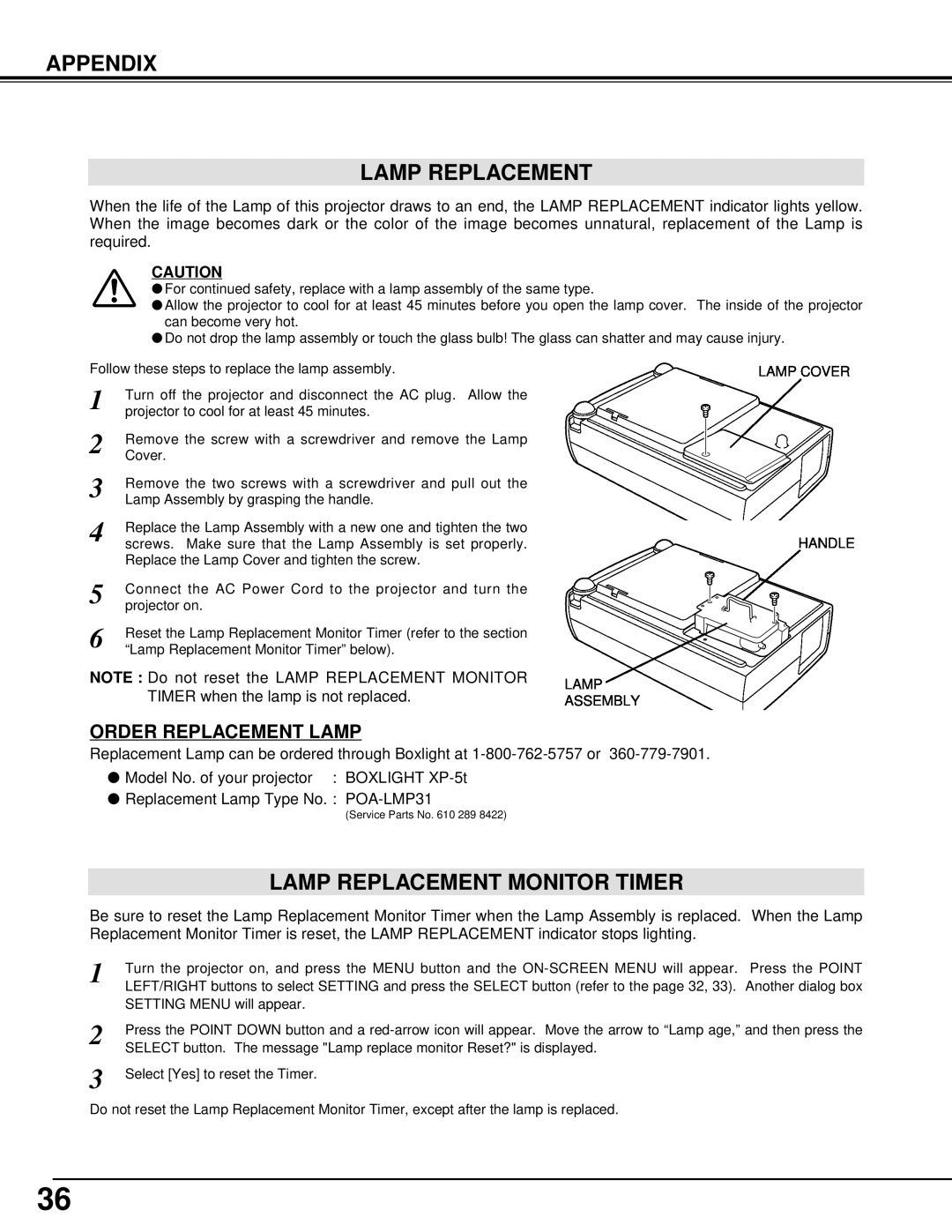 BOXLIGHT XP-5t manual Appendix Lamp Replacement, Lamp Replacement Monitor Timer, Order Replacement Lamp 