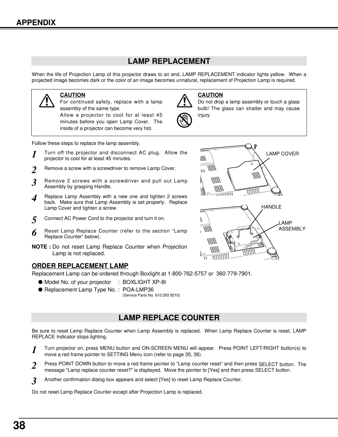 BOXLIGHT XP-8T manual Appendix Lamp Replacement, Lamp Replace Counter 