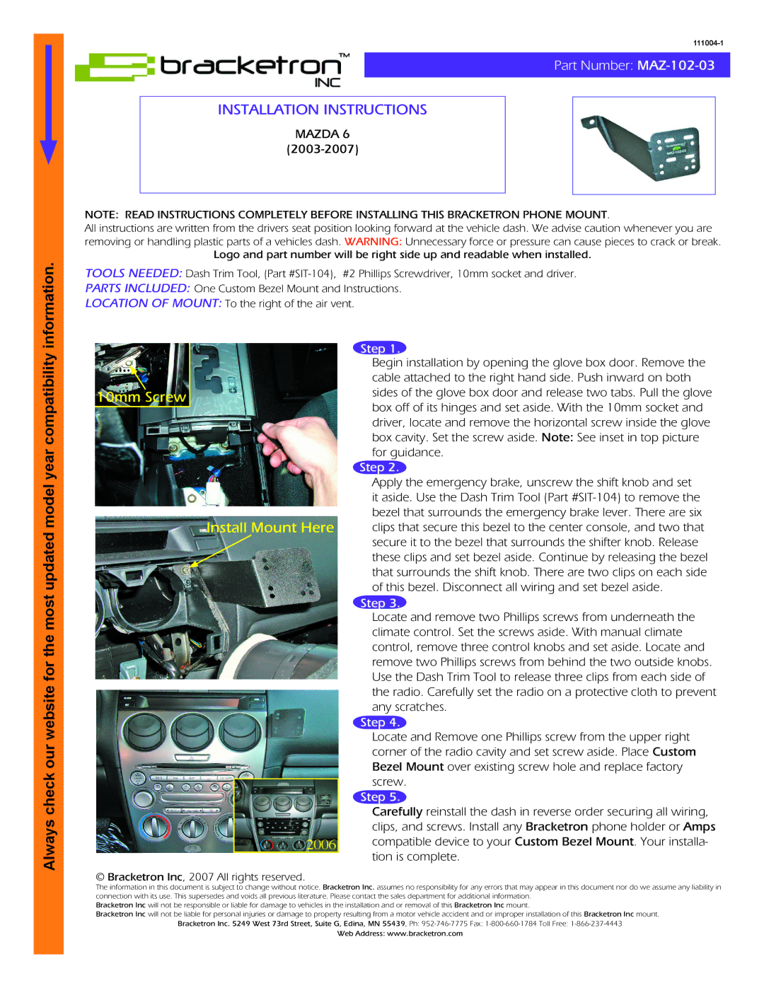 Bracketron MAZ-102-03 manual Installation Instructions, 10mm Screw Install Mount Here, 2006, Mazda, Step 