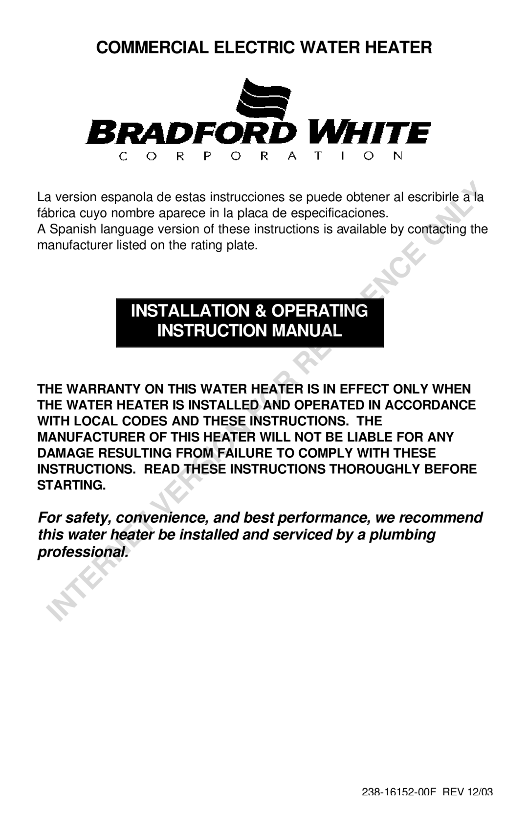 Bradford-White Corp 238-16152-00F instruction manual Installation & Operating 