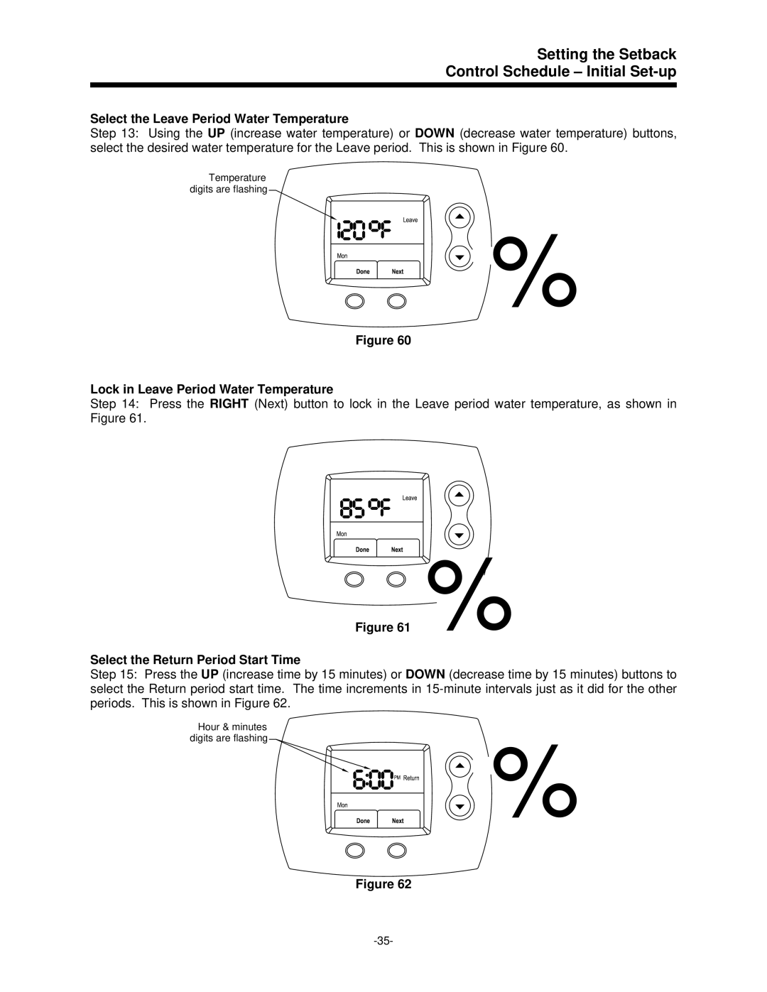 Bradford-White Corp 47808A Select the Leave Period Water Temperature, Lock in Leave Period Water Temperature 