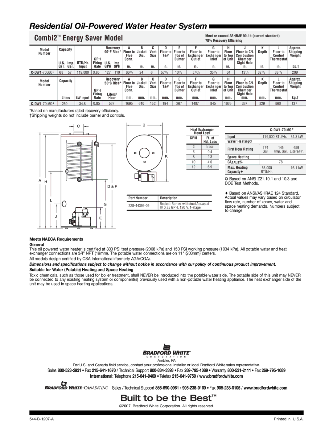 Bradford-White Corp 544-B Meets Naeca Requirements General, Suitable for Water Potable Heating and Space Heating, Gph, Gpm 