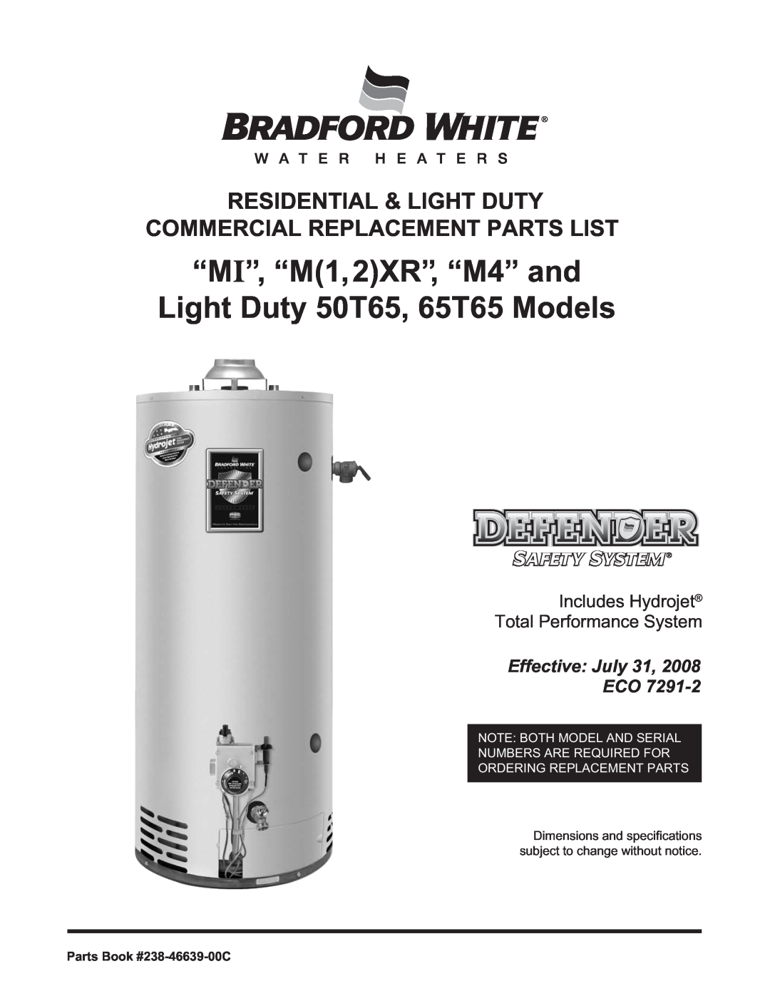 Bradford-White Corp dimensions “MI”, “M1,2XR”, “M4” and Light Duty 50T65, 65T65 Models, Effective July 31 ECO 