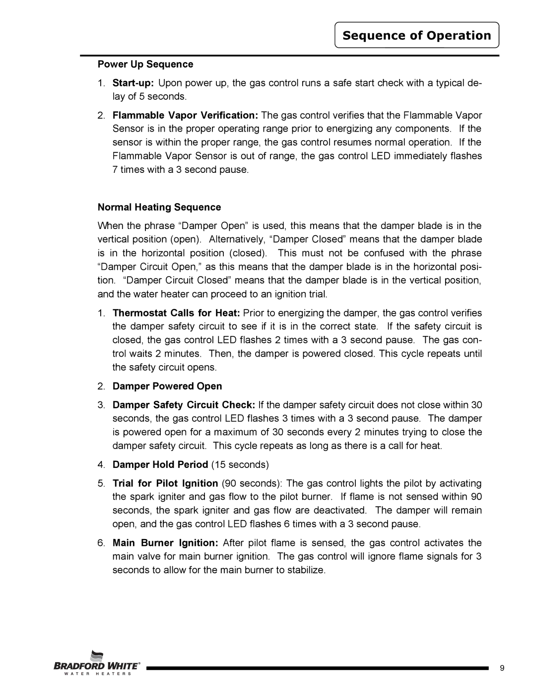 Bradford-White Corp D4504S*F(BN Sequence of Operation, Power Up Sequence, Normal Heating Sequence, Damper Powered Open 