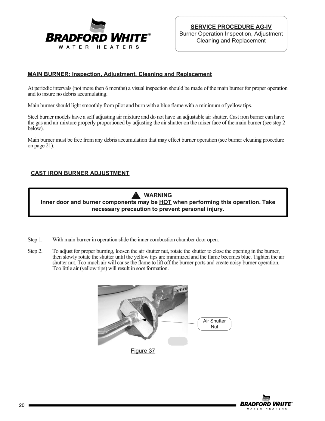 Bradford-White Corp CX, D)W275T*(BN, C(S service manual Service Procedure AG-IV, Cast Iron Burner Adjustment 