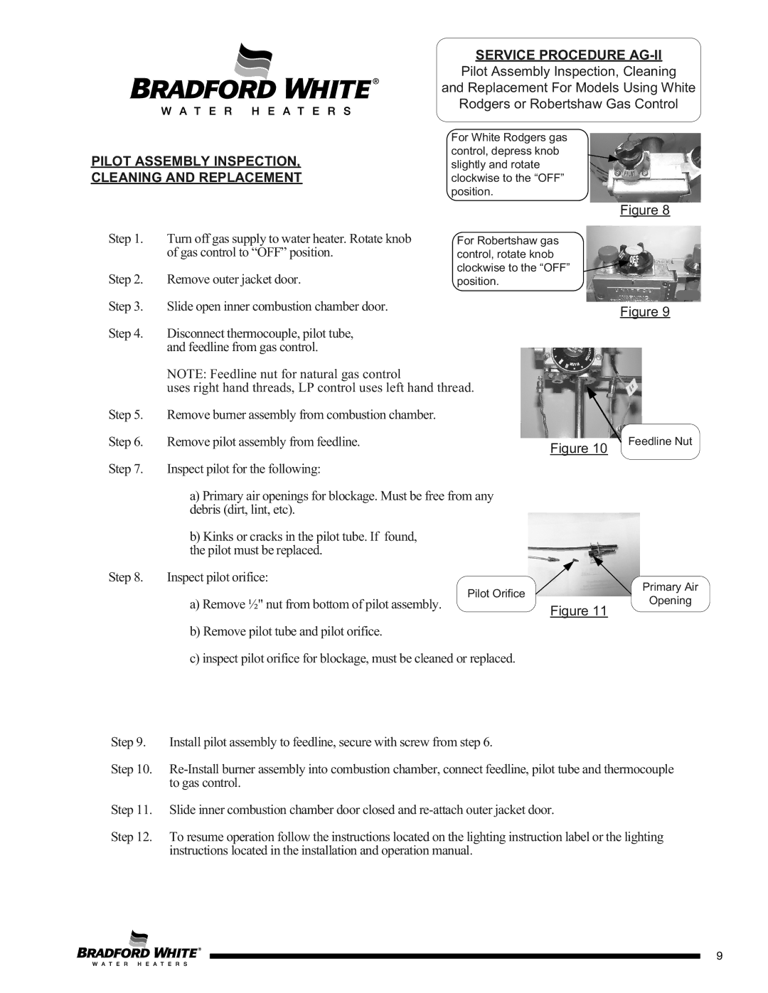 Bradford-White Corp D)W275T*(BN, C(S, CX service manual Step Turn off gas supply to water heater. Rotate knob 