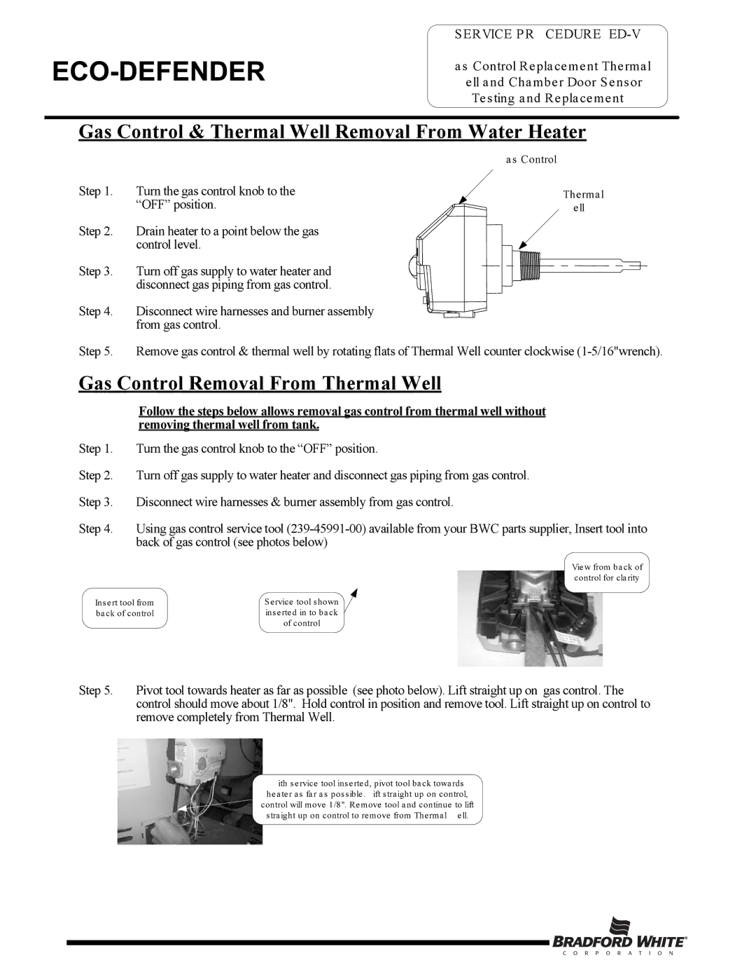 Bradford-White Corp Eco Defender, U130T*FRN warranty Gas Control & Thermal Well Removal From Water Heater 