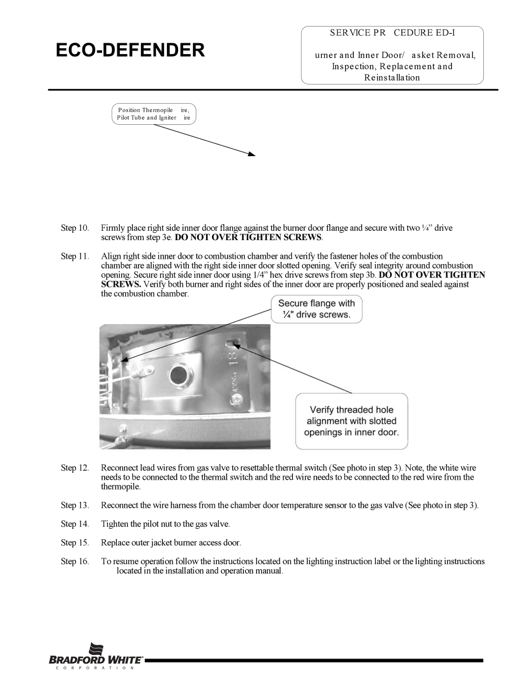 Bradford-White Corp U130T*FRN, Eco Defender warranty Position Thermopile Wire Pilot Tube and Igniter Wire 