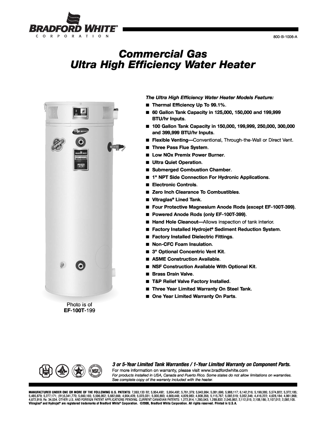 Bradford-White Corp EF-100T-199 warranty Commercial Gas Ultra High Efficiency Water Heater 