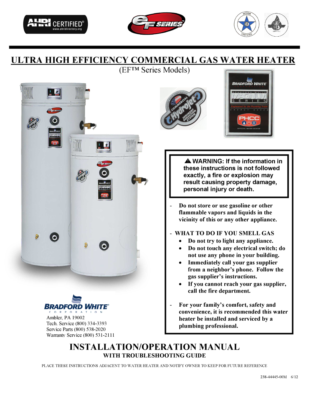 Bradford-White Corp EF operation manual What to do if YOU Smell GAS, With Troubleshooting Guide 