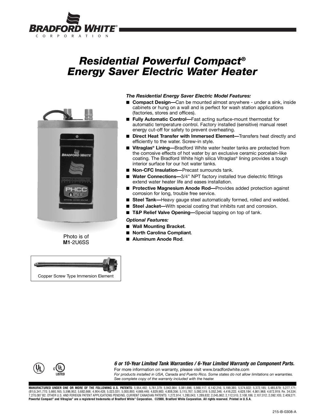 Bradford-White Corp warranty Photo is of M1-2U6SS, Residential Energy Saver Electric Model Features, Optional Features 