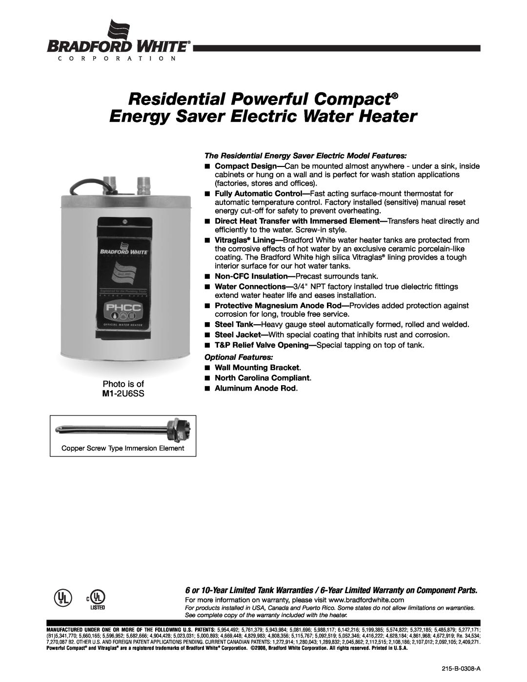 Bradford-White Corp M1-2U6SS warranty Residential Powerful Compact Energy Saver Electric Water Heater, Optional Features 