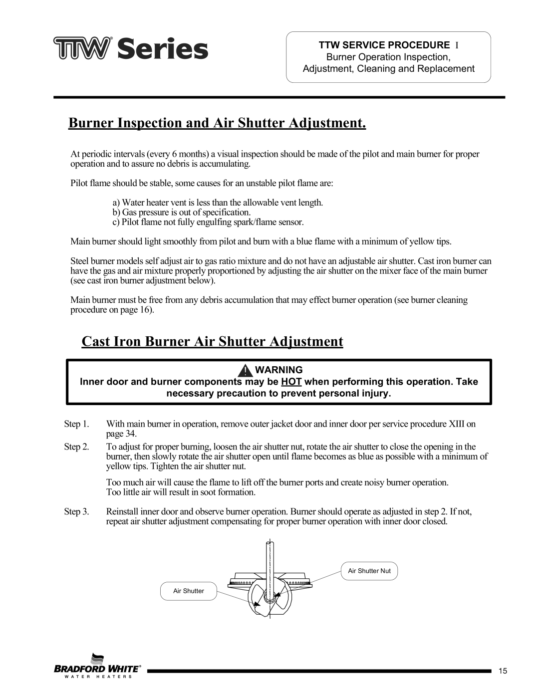 Bradford-White Corp M1TW50S*F, M4TW60T*F, M2TW50T*F, M4TW50T*F, M2TW65T*F Burner Inspection and Air Shutter Adjustment 