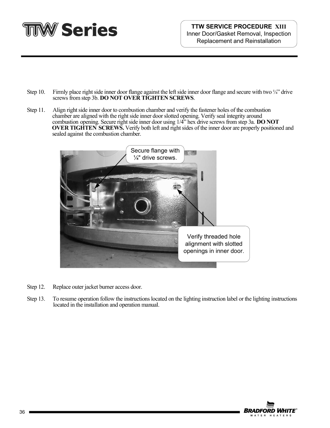 Bradford-White Corp TW450S65F, M4TW60T*F, M2TW50T*F, M4TW50T*F, M2TW65T*F, M1TW40S*F Replace outer jacket burner access door 