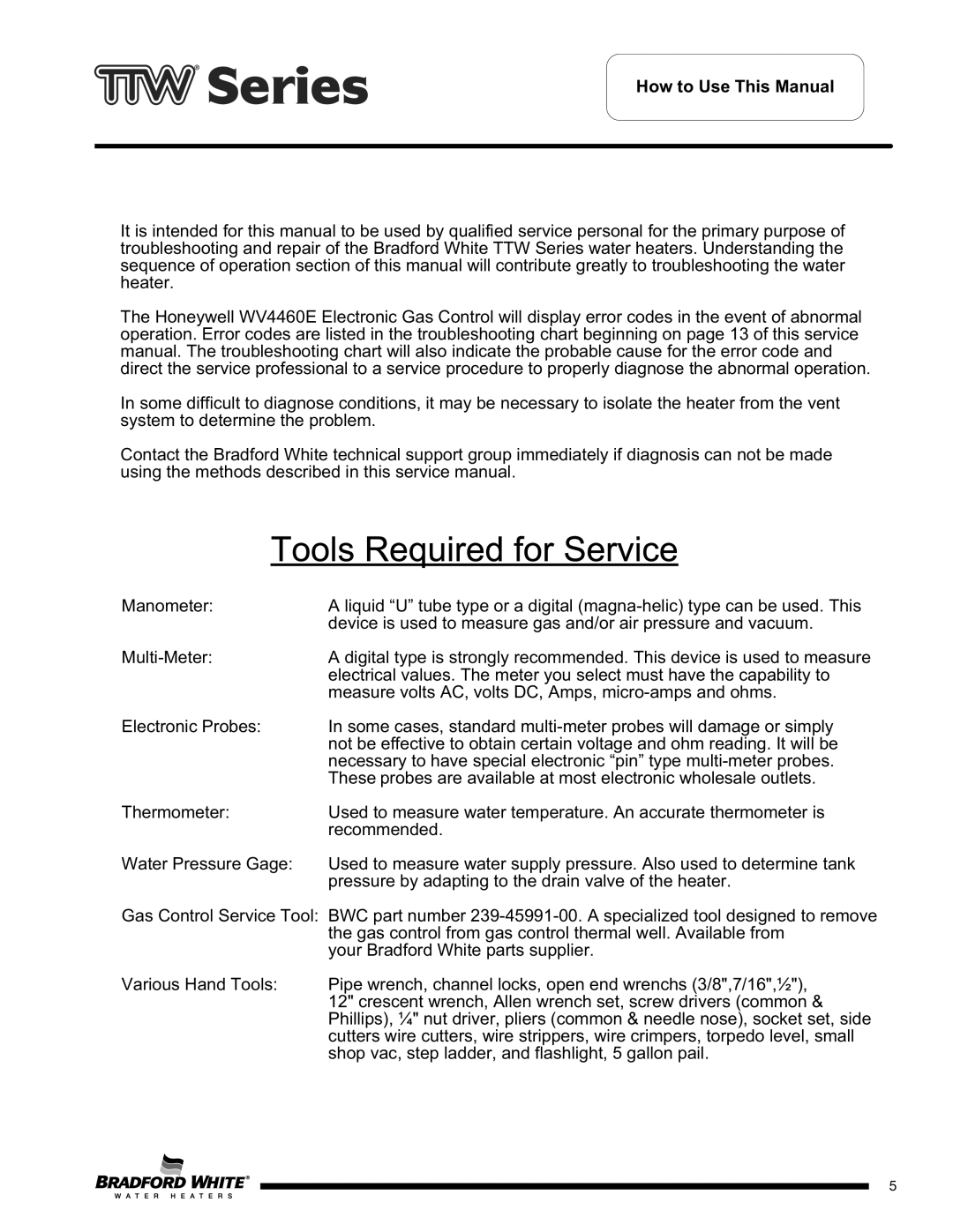 Bradford-White Corp M1TW50S*F, M4TW60T*F, M2TW50T*F, M4TW50T*F, M2TW65T*F, M1TW40S*F, TW450S65F How to Use This Manual 