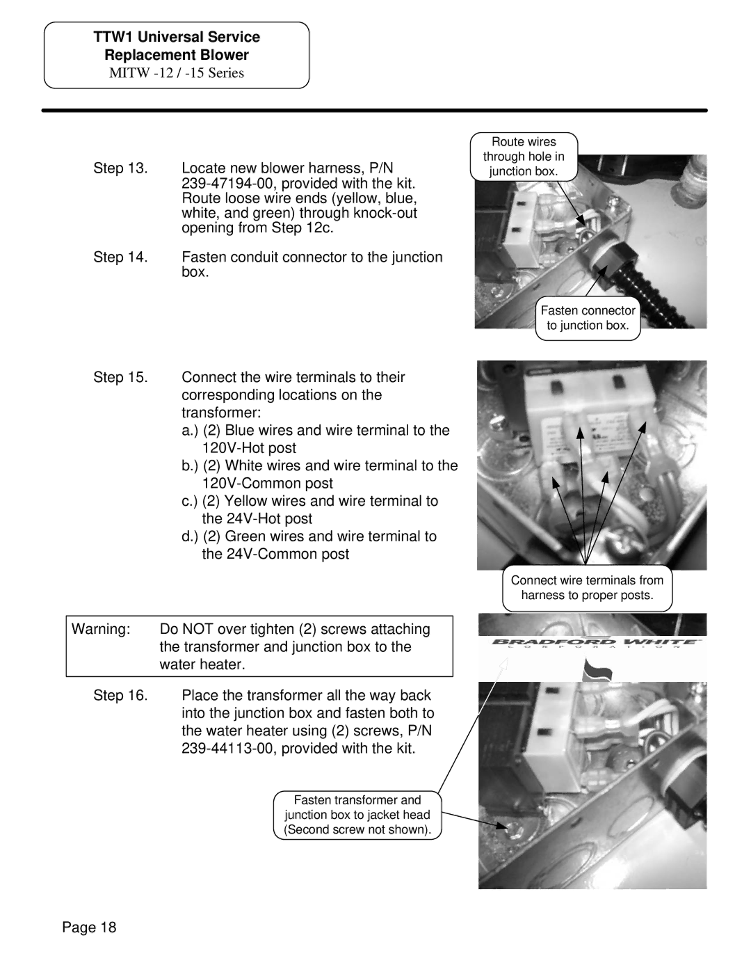 Bradford-White Corp MITW -10, MITW -12 / -15 manual Do not over tighten 2 screws attaching 