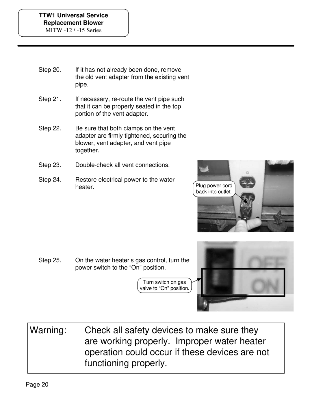 Bradford-White Corp MITW -10, MITW -12 / -15 manual Operation could occur if these devices are not 