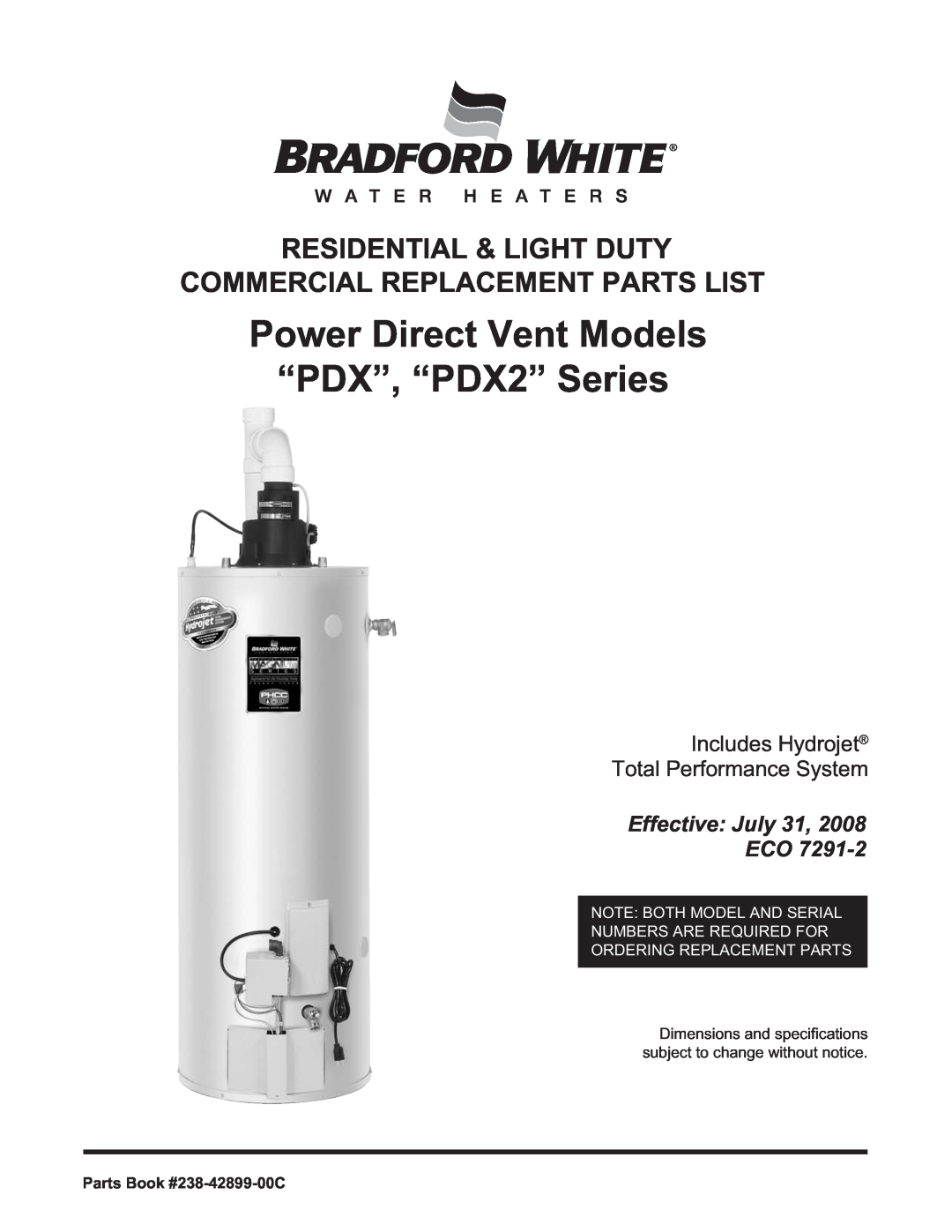 Bradford-White Corp dimensions Power Direct Vent Models “PDX”, “PDX2” Series, Effective July 31 ECO 
