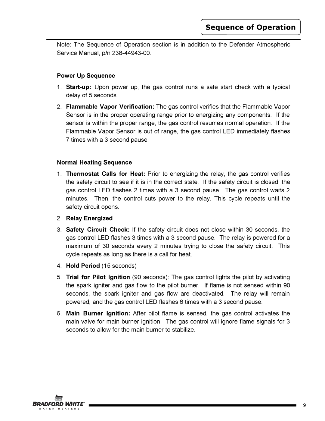 Bradford-White Corp PE440T*F(BN,SX) Sequence of Operation, Power Up Sequence, Normal Heating Sequence, Relay Energized 