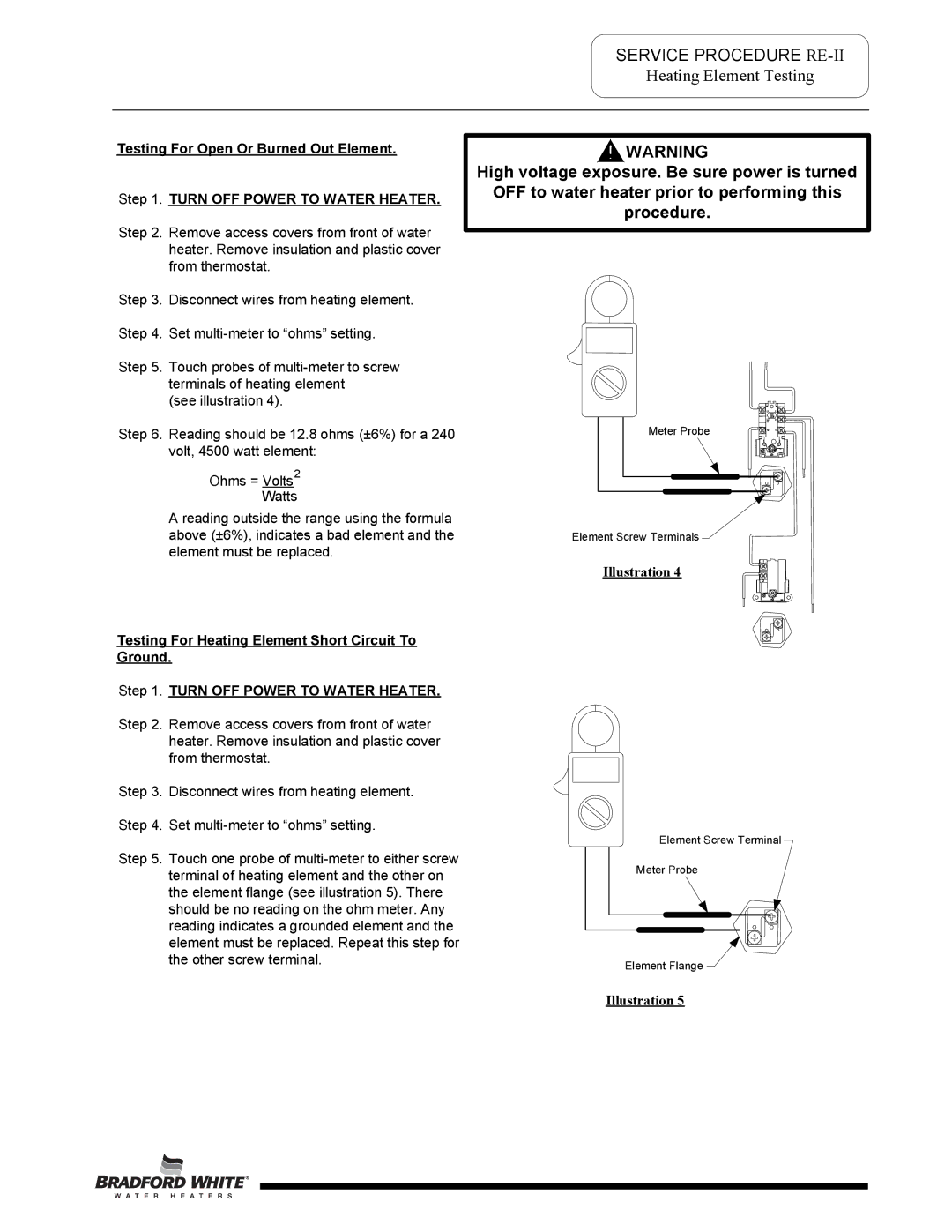 Bradford-White Corp S-SW2-75R 6DS, S-SW2-60R 6DS, S-SW2-115R6DS High voltage exposure. Be sure power is turned, Procedure 