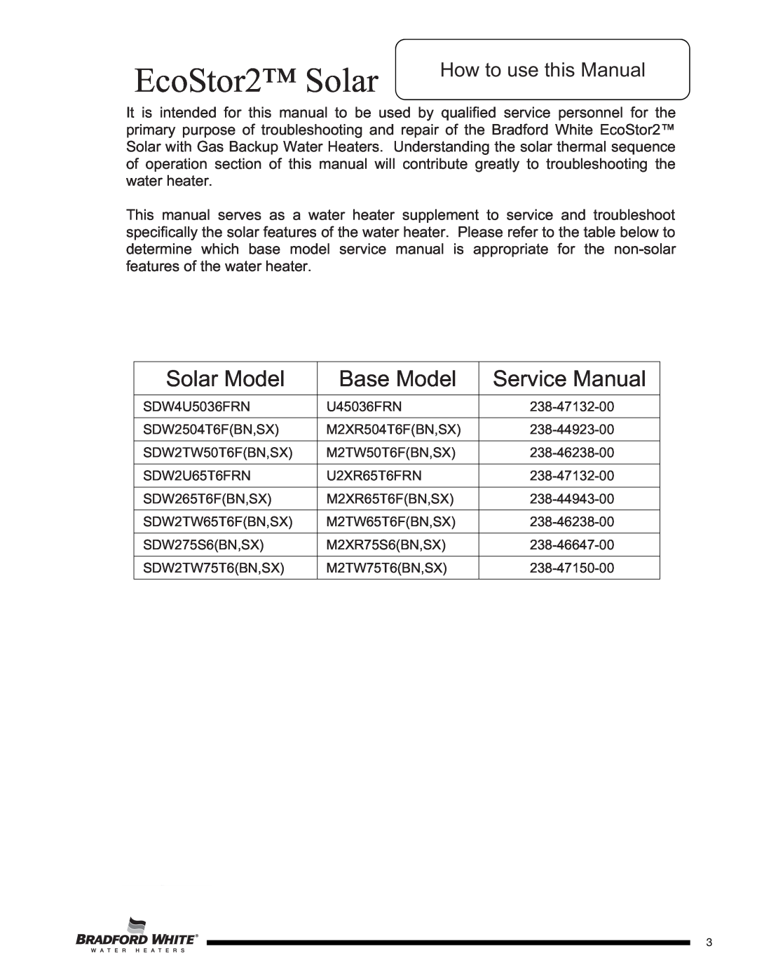 Bradford-White Corp SDW2TW75T, SDW265T EcoStor2 Solar, Solar Model, Base Model, Service Manual, How to use this Manual 
