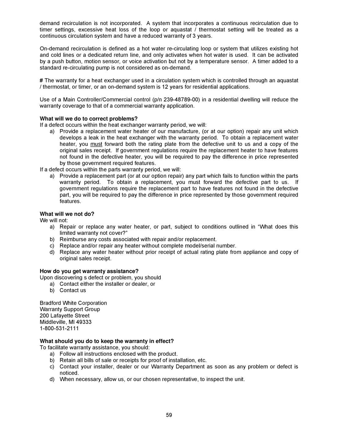 Bradford-White Corp TGHE-160E-N(X), TGHE-199E-N(X) What will we do to correct problems?, What will we not do? 