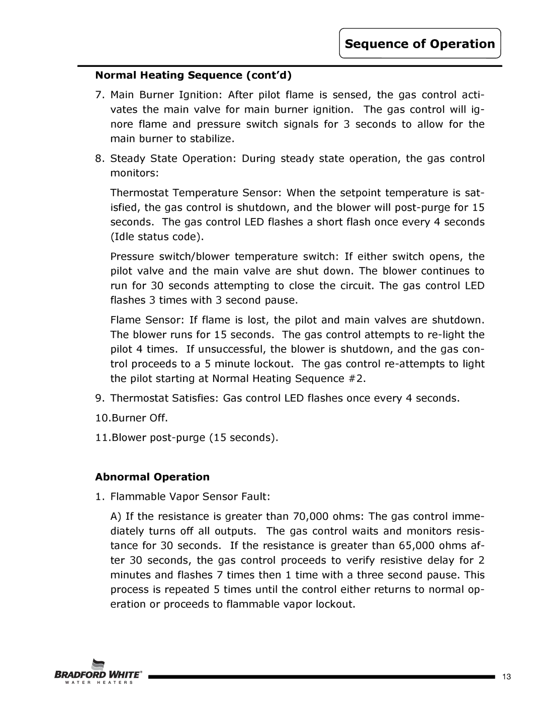 Bradford-White Corp U4TW40T*FRN, U4TW50T*FRN, U4TW60T*FRN service manual Normal Heating Sequence cont’d, Abnormal Operation 