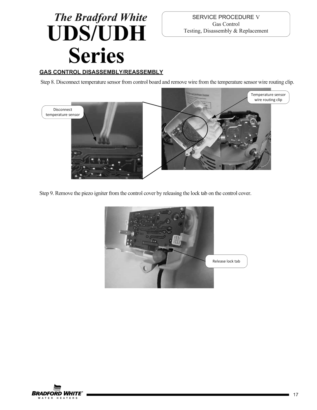 Bradford-White Corp Ultra Low NOx Direct Vent Water Heater, UDH75T50FR*N Temperature sensor Wire routing clip Disconnect 