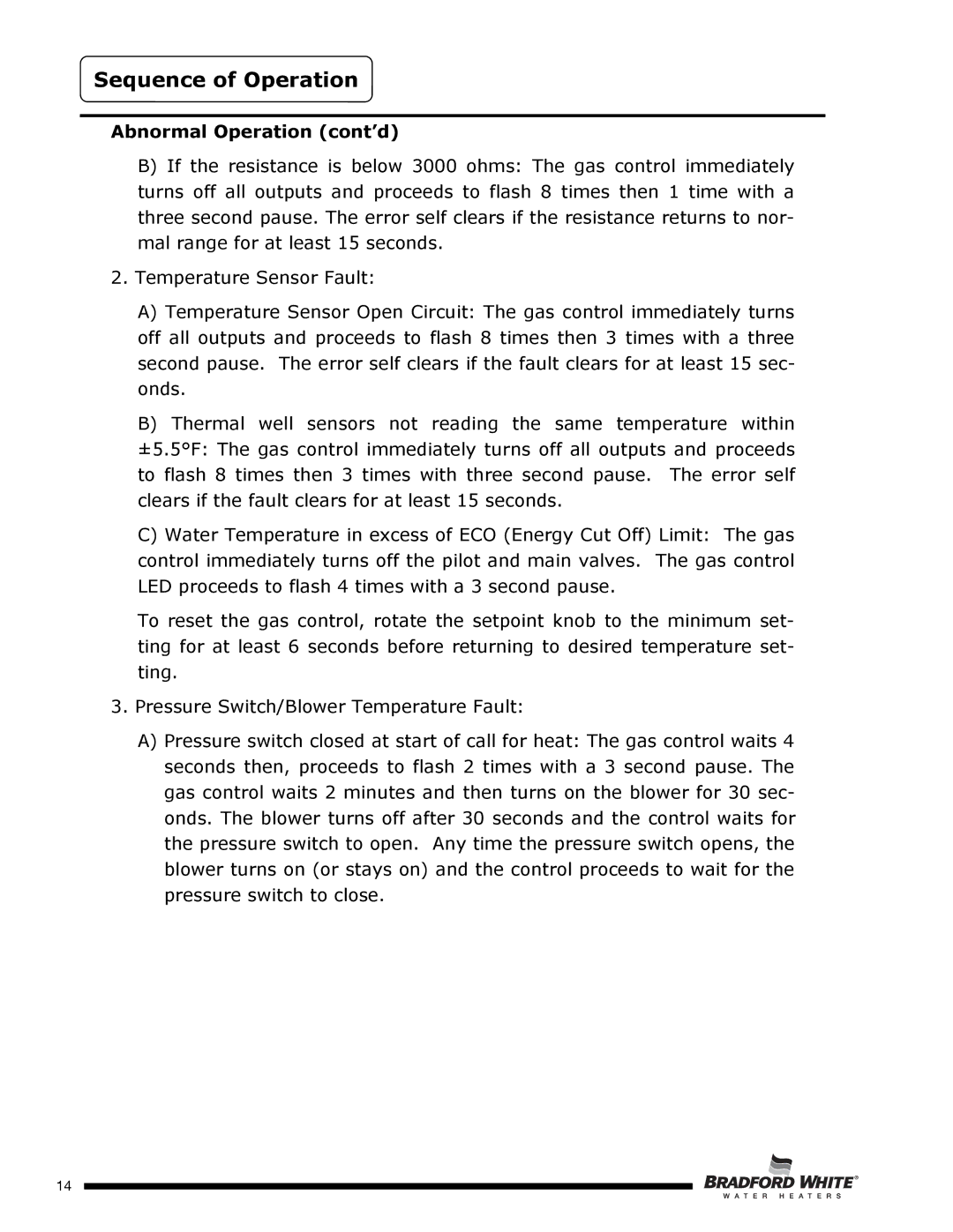 Bradford-White Corp UTW450S60FR*N, UTW465S60FR*N, U2TW50T*FRN, U2TW65T*FRN, U1TW60T*FRN, U1TW40S*FRN Abnormal Operation cont’d 