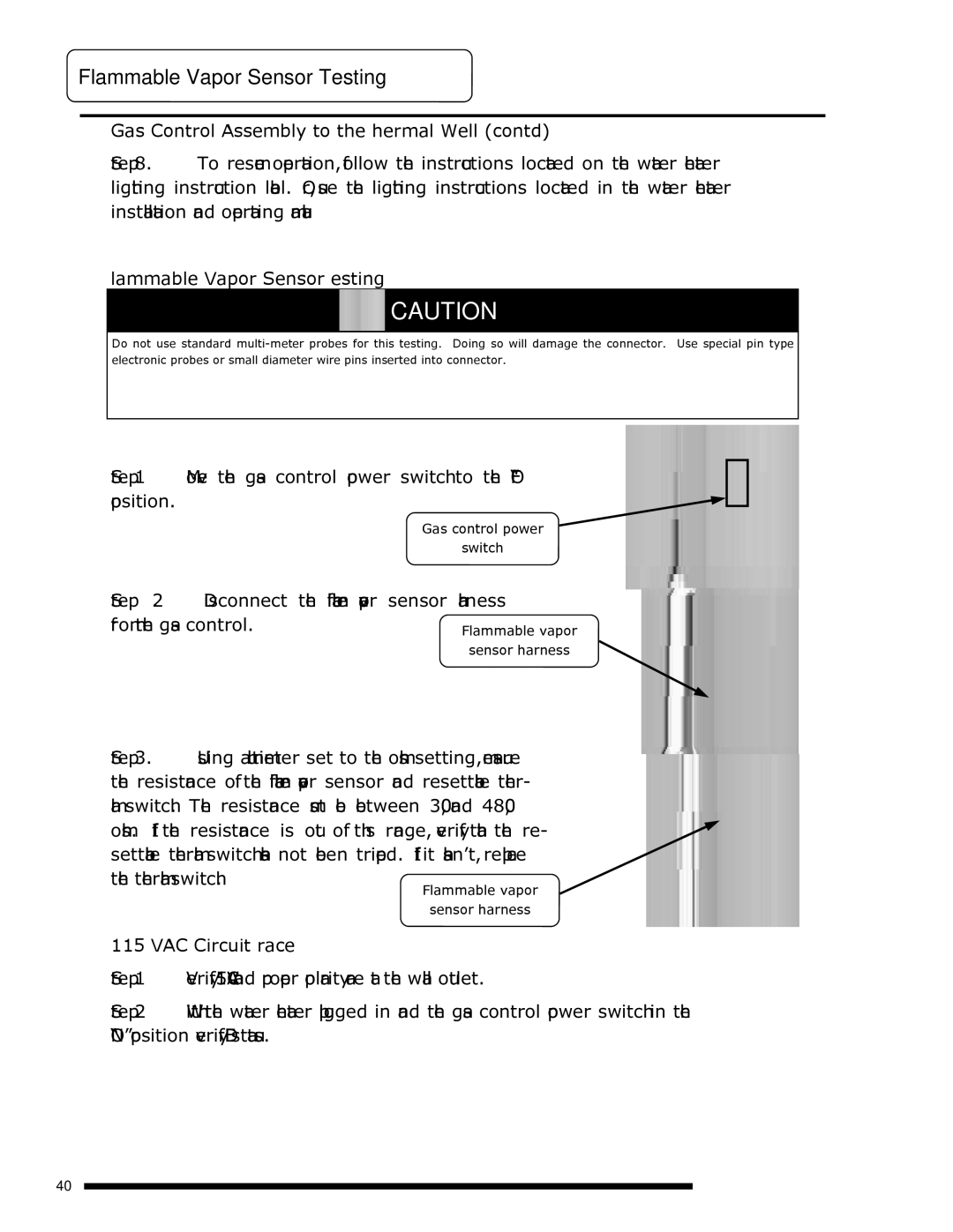 Bradford-White Corp U1TW40S*FRN, UTW450S60FR*N, UTW465S60FR*N, U2TW50T*FRN Flammable Vapor Sensor Testing, VAC Circuit Trace 