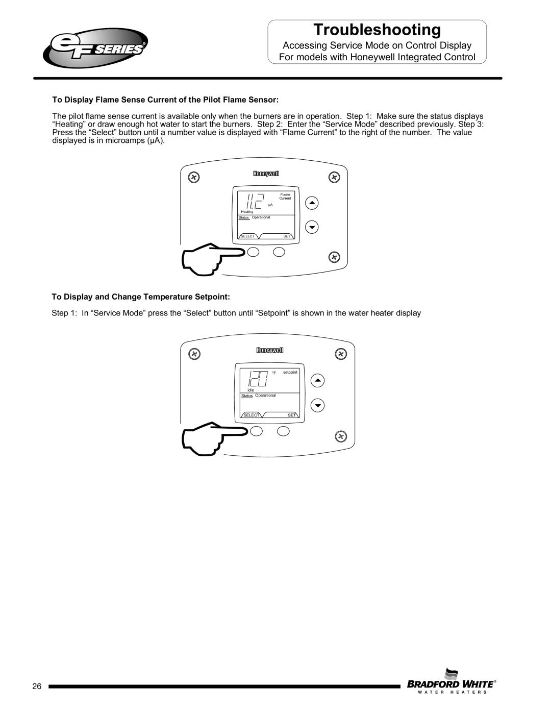 Bradford-White Corp EF60T199(E)*(N, X)(A)(2), EFR160T120*(EN To Display Flame Sense Current of the Pilot Flame Sensor 