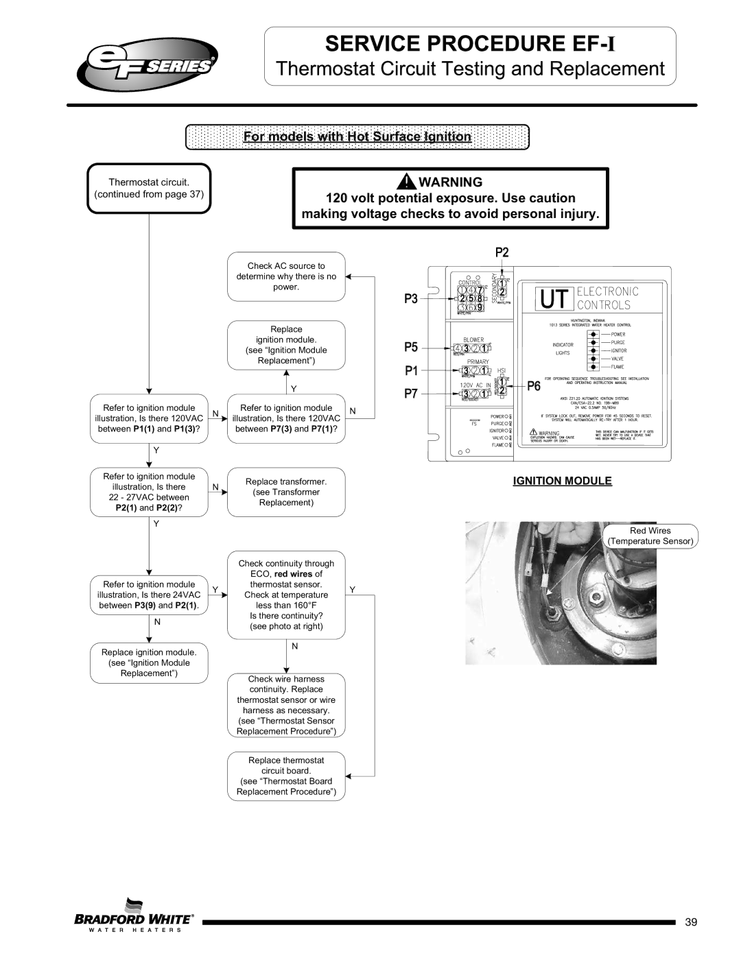 Bradford-White Corp EF100T399(E)*(N, X)(A)(2), EFR160T120*(EN Refer to ignition module, Red Wires Temperature Sensor 