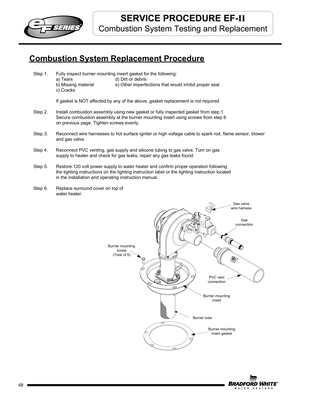 Bradford-White Corp EF60T125(E)*(N, X)(A)(2), EFR160T120*(EN, EF100T250(E)*(N Combustion System Replacement Procedure, Gas 