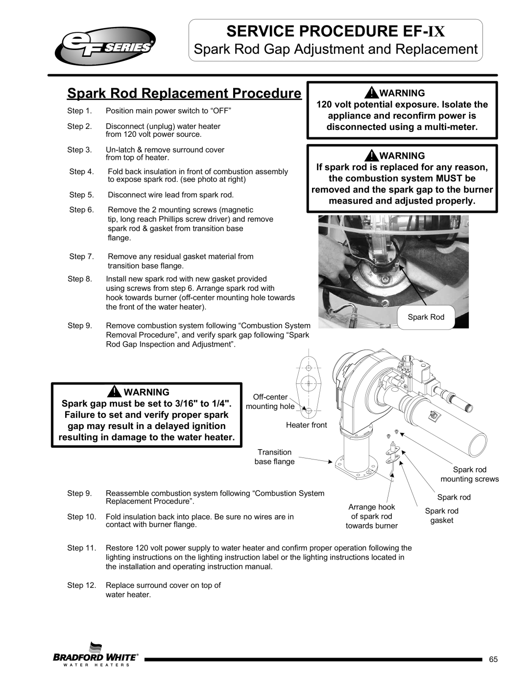 Bradford-White Corp EF100T300(E)*(N, X)(A)(2), EFR160T120*(EN, EF100T250(E)*(N service manual Spark Rod Replacement Procedure 