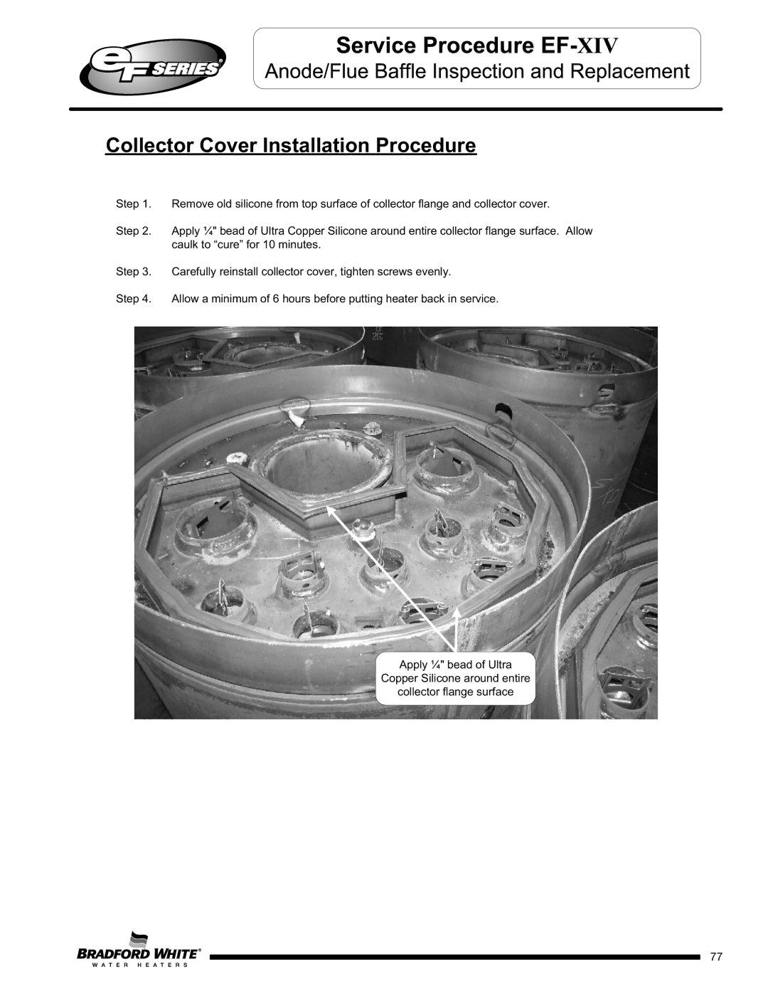 Bradford-White Corp EF60T150(E)*(N, X)(A)(2), EFR160T120*(EN, EF100T250(E)*(N Collector Cover Installation Procedure 