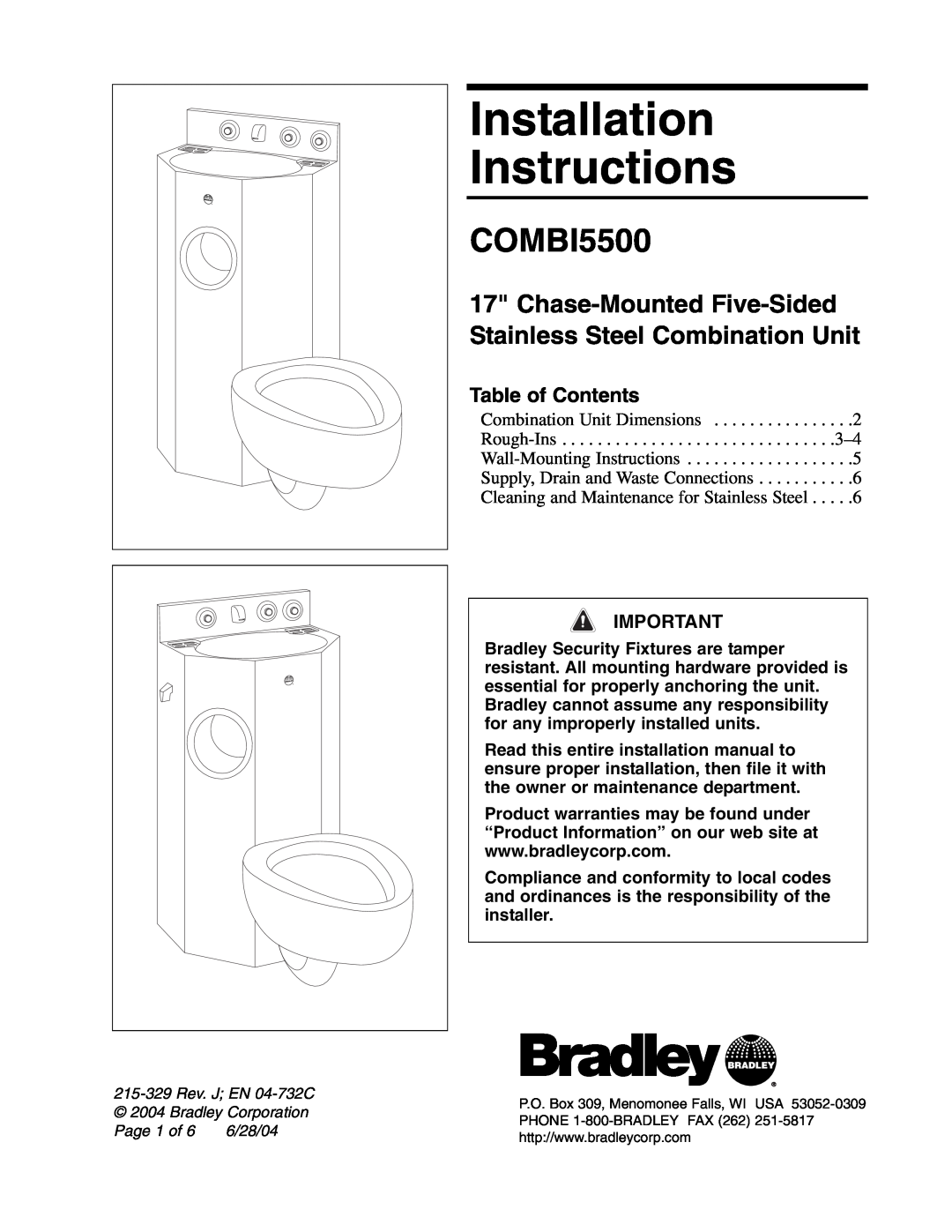 Bradley Brand Furniture COMBI5500 installation instructions Chase-Mounted Five-Sided Stainless Steel Combination Unit 