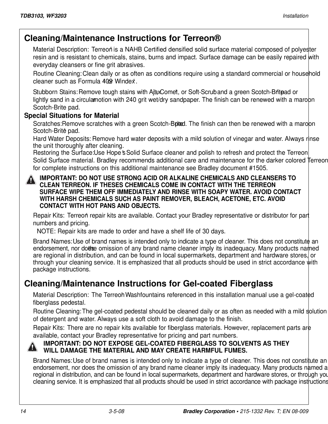 Bradley Brand Furniture TBD3103, WF3203 Cleaning/Maintenance Instructions for Terreon, Special Situations for Material 