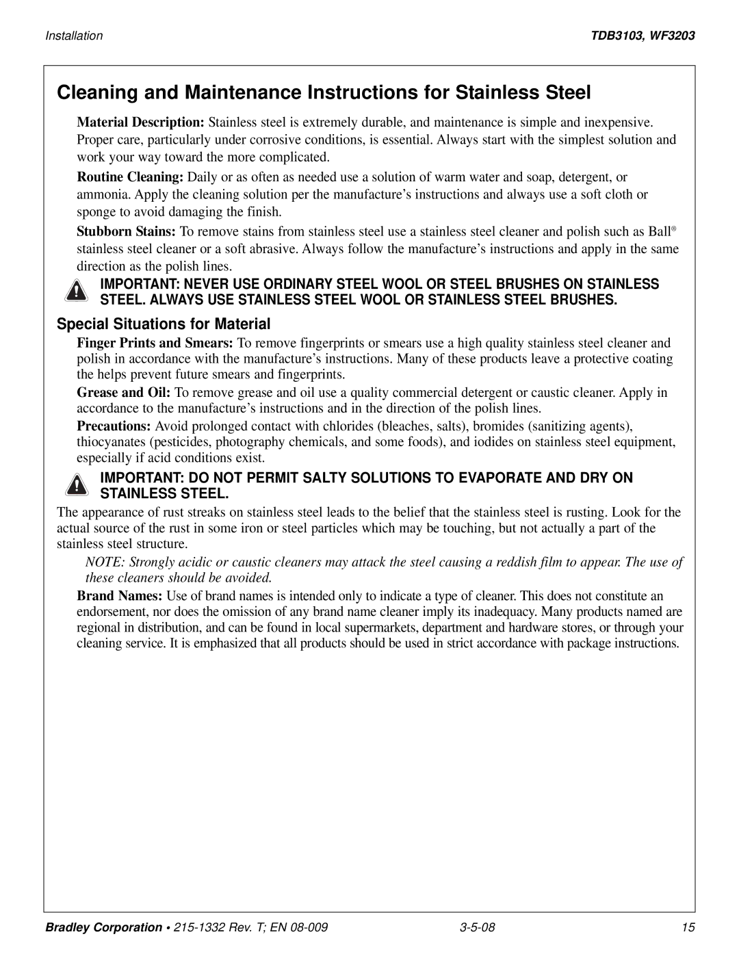 Bradley Brand Furniture WF3203, TBD3103 installation manual Cleaning and Maintenance Instructions for Stainless Steel 