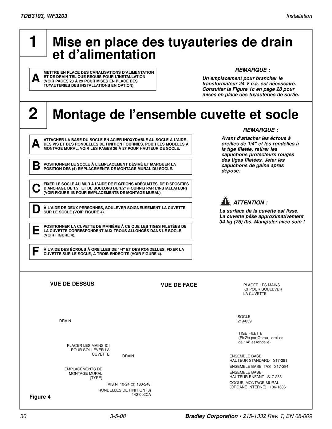 Bradley Brand Furniture TBD3103, WF3203 installation manual Mise en place des tuyauteries de drain et d’alimentation 