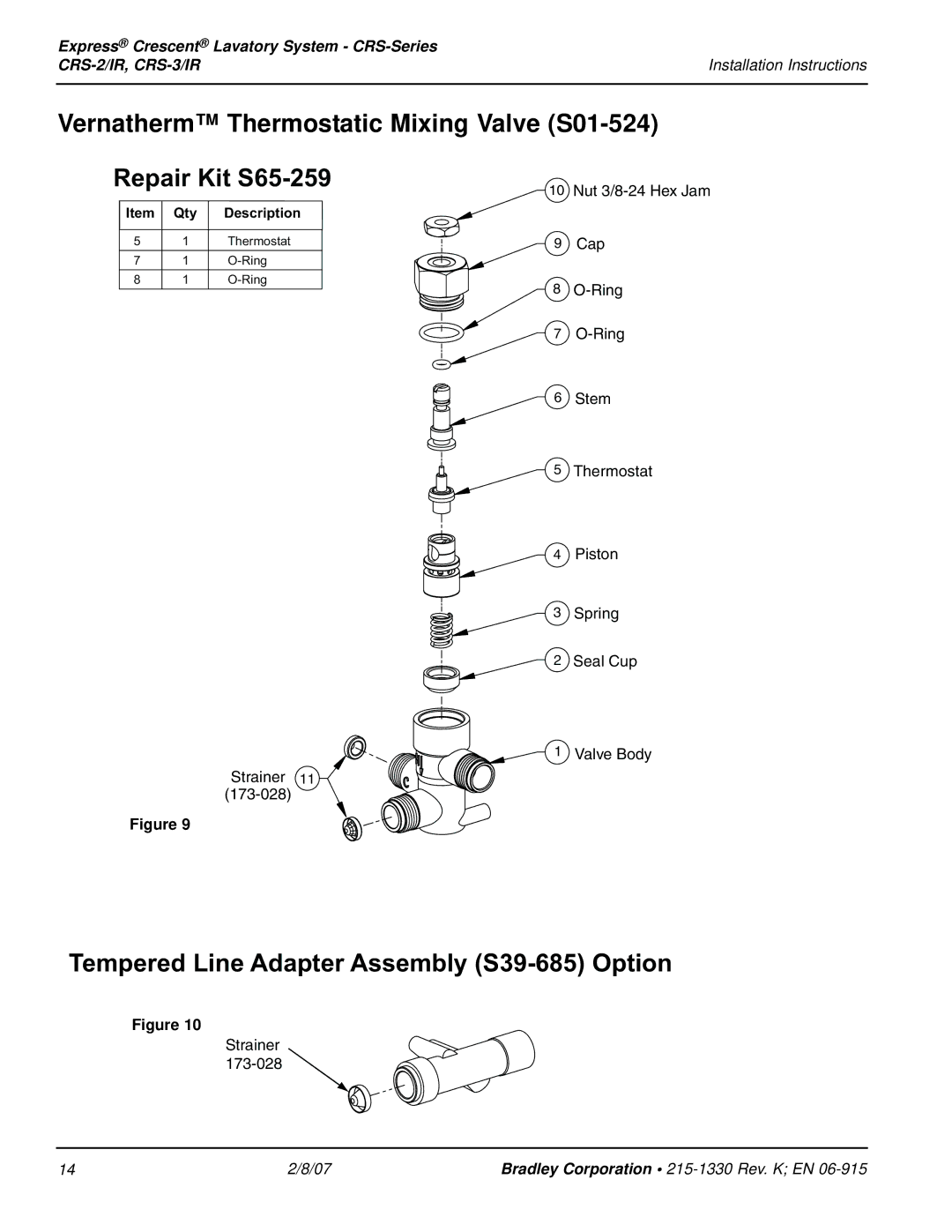 Bradley Smoker CRS-3/IR, CRS-2/IR installation instructions Vernatherm Thermostatic Mixing Valve S01-524, Repair Kit S65-259 