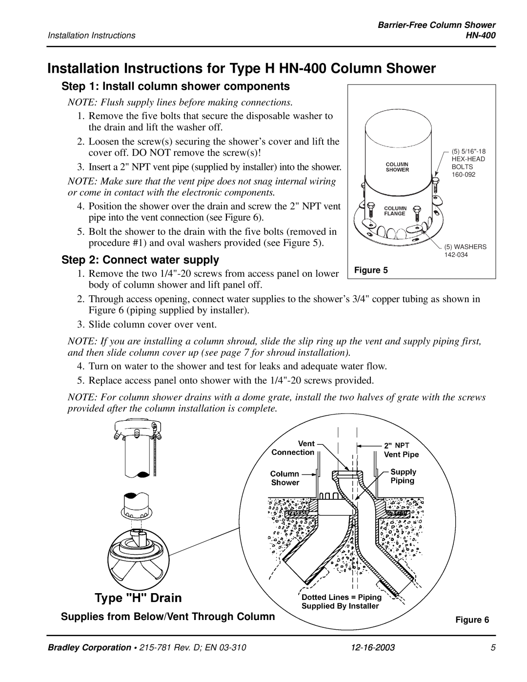 Bradley Smoker HN-400 Supplies from Below/Vent Through Column, Install column shower components, Connect water supply 