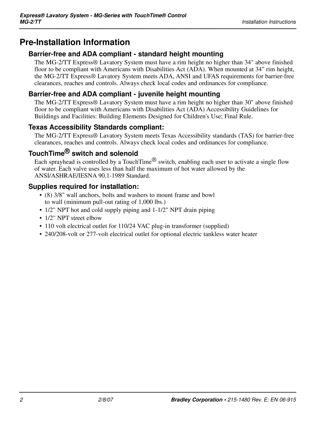 Bradley Smoker MG-2/TT installation instructions Pre-Installation Information 